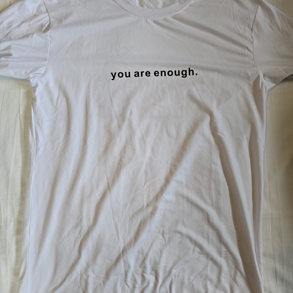 Inspirational White T-Shirt with Black Text
